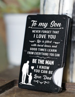 To My Sun, Never forget that I love you. Life is full of tough times and good times learn from everything you can, Son Gift - RFID - Blocking Metal Wallets