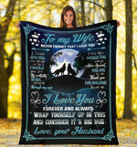 To My Wife - Wolf moon Never forget that i love you - Fleece Blanket C02