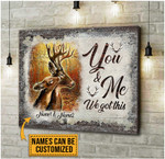 You And Me We Got This Couple Deer Canvas - TT0122OS