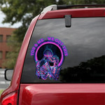 You And Me We Got This Couple Skull Car Decal Sticker - TT0122HN