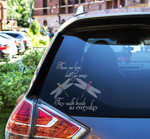 Those We Love Don't Go Away Decal Sticker - TT0322
