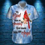 My Dad Was So Amazing So God Made Him An Angel Hawaii Shirt Tshirt Hoodie Zip Hoodie & Bomber - TT0422DT