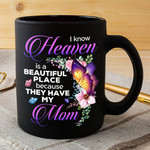 Mom in Heaven Mug, T-shirt, Tank Top, Hoodie - TT0422HN