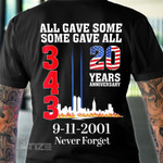 911 firefighter all gave some some gave all Graphic Unisex T Shirt, Sweatshirt, Hoodie Size S - 5XL