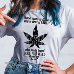 A girl love dogs and weed Graphic Unisex T Shirt, Sweatshirt, Hoodie Size S - 5XL