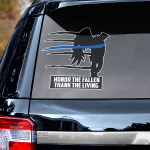 911 police honor the fallen thank the living Decal