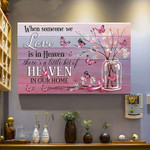 Breast Cancer Awareness when someone we love is in heaven Wall Art Print Poster