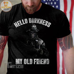 Veteran Hello Darkness My Old Friend Graphic Unisex T Shirt, Sweatshirt, Hoodie Size S - 5XL