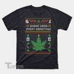 Funny or Die Smoke Weed Every Christmas Graphic Unisex T Shirt, Sweatshirt, Hoodie Size S - 5XL