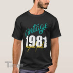 Retro 80S Vintage Being Awesome Since Birth Year Custom Graphic Unisex T Shirt, Sweatshirt, Hoodie Size S - 5XL