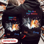 Couple Shirts - Personalized Till Our Last Breath Wolf And Fox Matching Couple, Valentine 2022 gift Graphic Unisex T Shirt, Sweatshirt, Hoodie Size S - 5XL