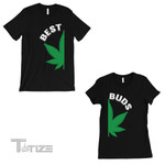 Couple Shirts - Best Buds Marijuana Matching Couple T-Shirts Black Newlywed, Valentine 2022 gifts Graphic Unisex T Shirt, Sweatshirt, Hoodie Size S - 5XL