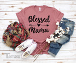 Blessed Mama Graphic Unisex T Shirt, Sweatshirt, Hoodie Size S - 5XL