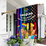 LGBT Flag Imagine All The People Living Life In Peace Garden Flag, House Flag