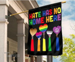 LGBT Hate Has No Home Here Garden Flag, House Flag