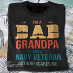 I'm a dad grandpa and a navy veteran Graphic Unisex T Shirt, Sweatshirt, Hoodie Size S - 5XL