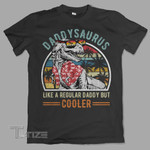 Summer daddysaurus like a regular daddy but cooler Graphic Unisex T Shirt, Sweatshirt, Hoodie Size S - 5XL