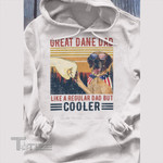 Great Dane Cooler Dad Graphic Unisex T Shirt, Sweatshirt, Hoodie Size S - 5XL
