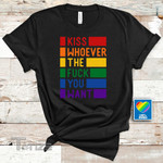 Kiss Whoever The F*ck You Want, Gay Pride LGBTQ Shirt, Pride Shirt Graphic Unisex T Shirt, Sweatshirt, Hoodie Size S - 5XL