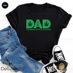 Weed Lover Dad Definition T-Shirt, The Smoker The Myth The Legend Father's day Graphic Unisex T Shirt, Sweatshirt, Hoodie Size S - 5XL