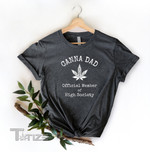 Cannabis Dad Shirt, Cannabis Daddy Tee, Canna Dad High Society Graphic Unisex T Shirt, Sweatshirt, Hoodie Size S - 5XL
