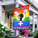 LGBT Flag Love Don't Be Blame We're All The Same Pride Flag Garden Flag, House Flag