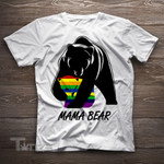 LGBT Mama Bear Mom Lesbian Gay Bisexual Transgender Graphic Unisex T Shirt, Sweatshirt, Hoodie Size S - 5XL