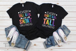LGBT Couple Matching Shirt Every Tall Girl Needs Short Girlfriend - Every Short Girl Needs Tall Girlfriend Graphic Unisex T Shirt, Sweatshirt, Hoodie Size S - 5XL