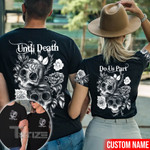 Matching Couple Shirt Personalized Skull Couple Do Us Part 3D All Over Printed Shirt, Sweatshirt, Hoodie, Bomber Jacket Size S - 5XL