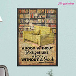 A Room Without Books Is Like A A Body Without A Soul Quote Poster Canvas Gift For Book Lovers