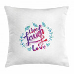 Inspiration Phrase Live Laugh Love Printed Cushion Cover