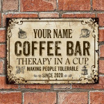 Custom Name Coffee Bar Therapy In A Cup Cut Metal Sign