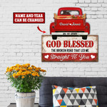 Custom Name And Year God Blessed Red Car Straight To You Cut Metal Sign