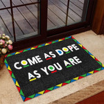 Come As Dope As You Are Triangles Border African American Doormat Home Decor