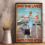 And she lived happily ever  flight attendant Cabin crew ( poster, no frame )