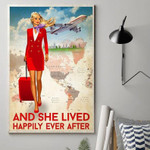 And She Lived Happily Ever After- Flight Attendant- Proud- Flight Attendant Poster- Best gift poster - Wall decor art