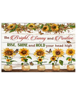 Sunflower Be Bright, Sunny And Positive Horizontal Poster Gift For Men, Women, On Birthday, Xmas, Home Decor Wall Art Print No Frame Full Size