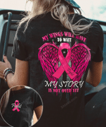 My Story Is Not Over Yet Breast Cancer Awareness