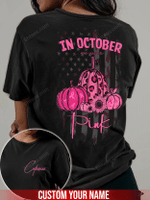 Personalized In October We Wear Pink Breast Cancer