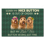 Goldendoodle Sorry My Nice Button Is Out Of Order Dog Doormat