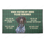 Usteeshub 3D When Visit My House Please Remember German Shorthaired Pointers Dog Doormat