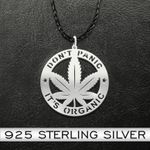 Dont panic its organic Handmade 925 Sterling Silver Pendant Necklace