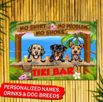 Personalized Backyard, Patio, Tiki ... Bar (Custom) Dogs Printed Metal Sign NLA-29XT001 Metal Sign Human Custom Store