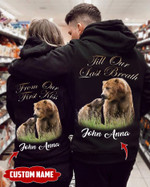 Personalized Till Our Last Breath Bear Couple Hoodie NVL-2d-couple-bear Dreamship