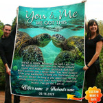 Personalized You And Me We Got This Turtle Fleece Blanket Dreamship