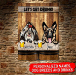 Let's Get Drunk Personalized Dog Breeds & Drinks Canvas HQD-15XT014 Dreamship