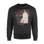 PAPILLON DOG Will Come Into Your Life Standard Crew Neck Sweatshirt DHL-VA2D12 Dreamship S Black