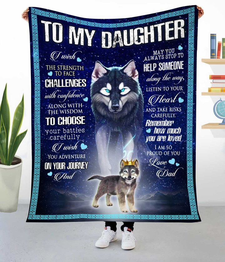 To My Daughter | Love, Dad | Wolf | Fleece Blanket 3D Printing Dreamship