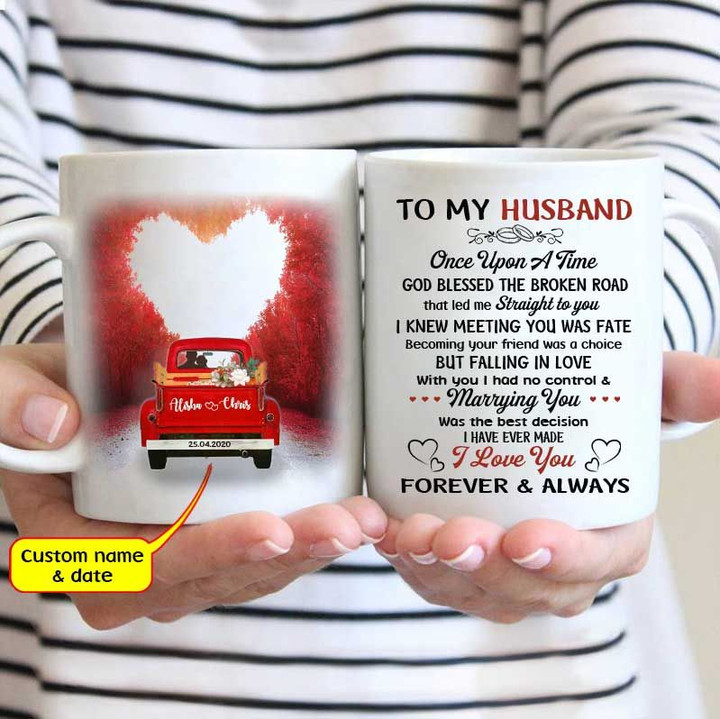 To My Husband, Anniversary gifts, Personalized gift for him HP-17HL003 Dreamship 11oz