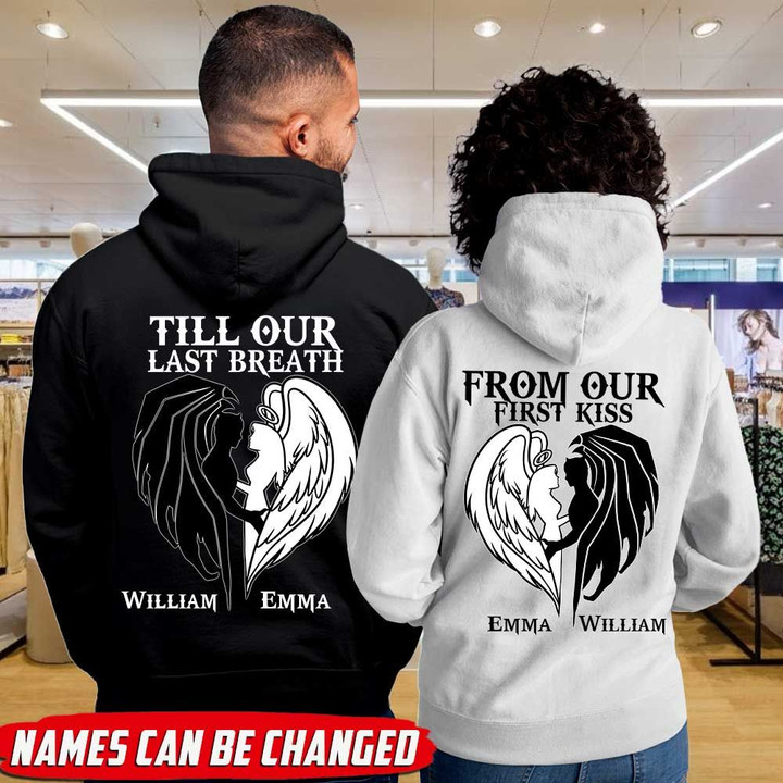 From our first kiss Till our last breath Personalized Couple Hoodie Dreamship